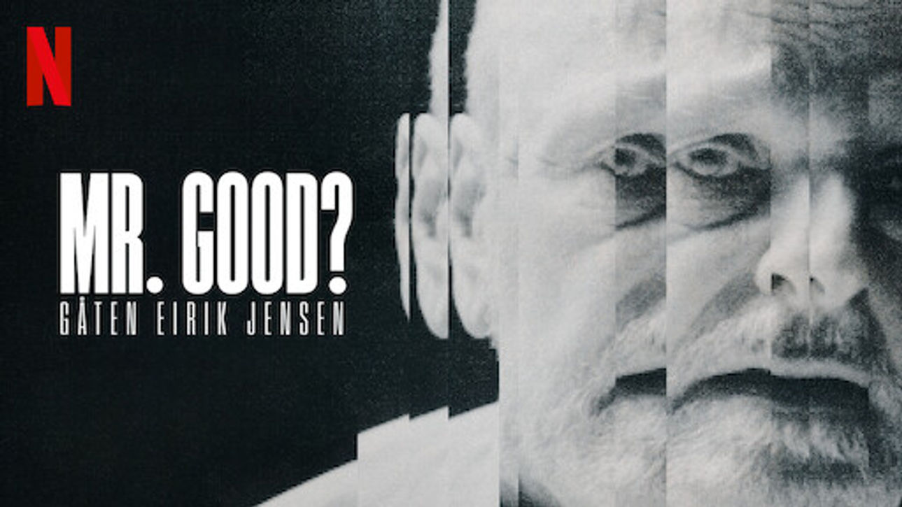 Mr. Good - Cop or Crook? 2022 Documentary | Official Trailer | Netflix